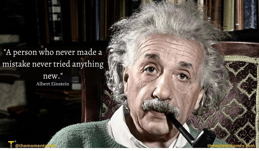 Albert Einstein Inspirational Quotes Motivational Quotes By Albert Einstein - The Momentum Tv